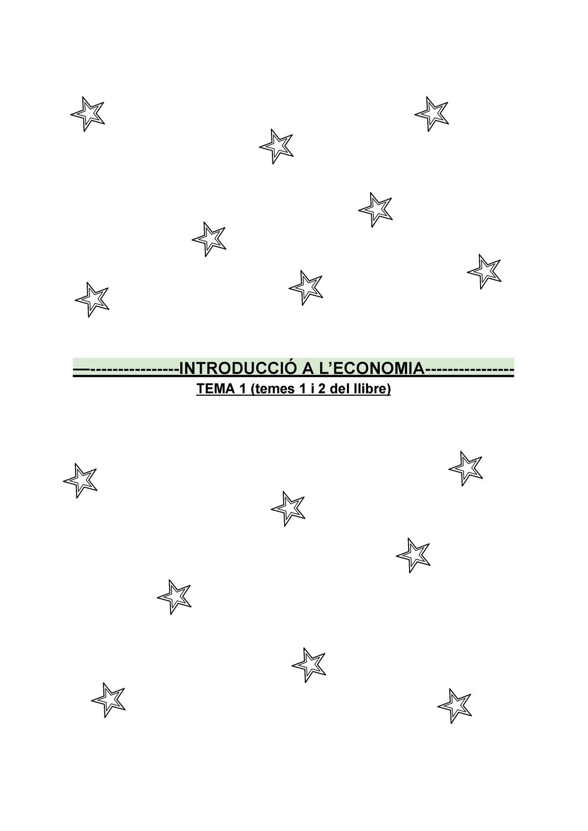 Tema 1 Introducció A L'economia - —-INTRODUCCIÓ A L’ECONOMIA- TEMA 1 ...