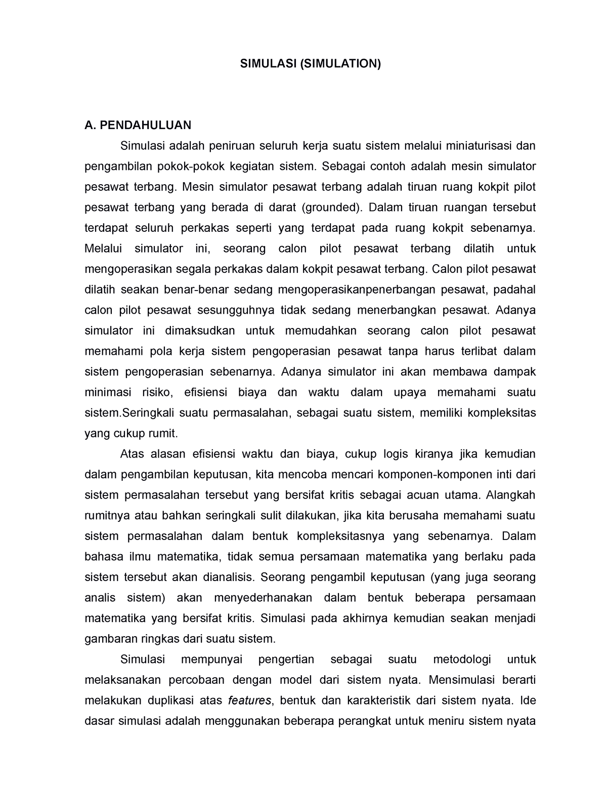 Simulasi Revisi - SIMULASI (SIMULATION) A. PENDAHULUAN Simulasi Adalah ...