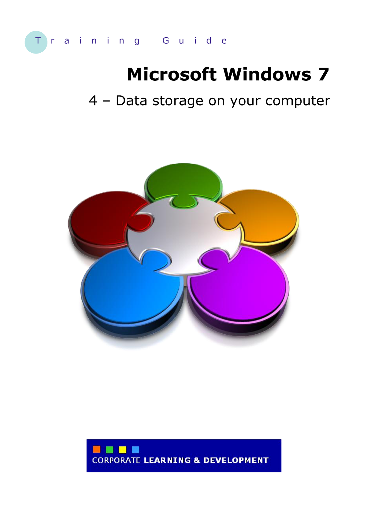 04-data-storage-on-your-computer-wpl-u-t-r-a-i-n-i-n-g-g-u-i-d-e-4