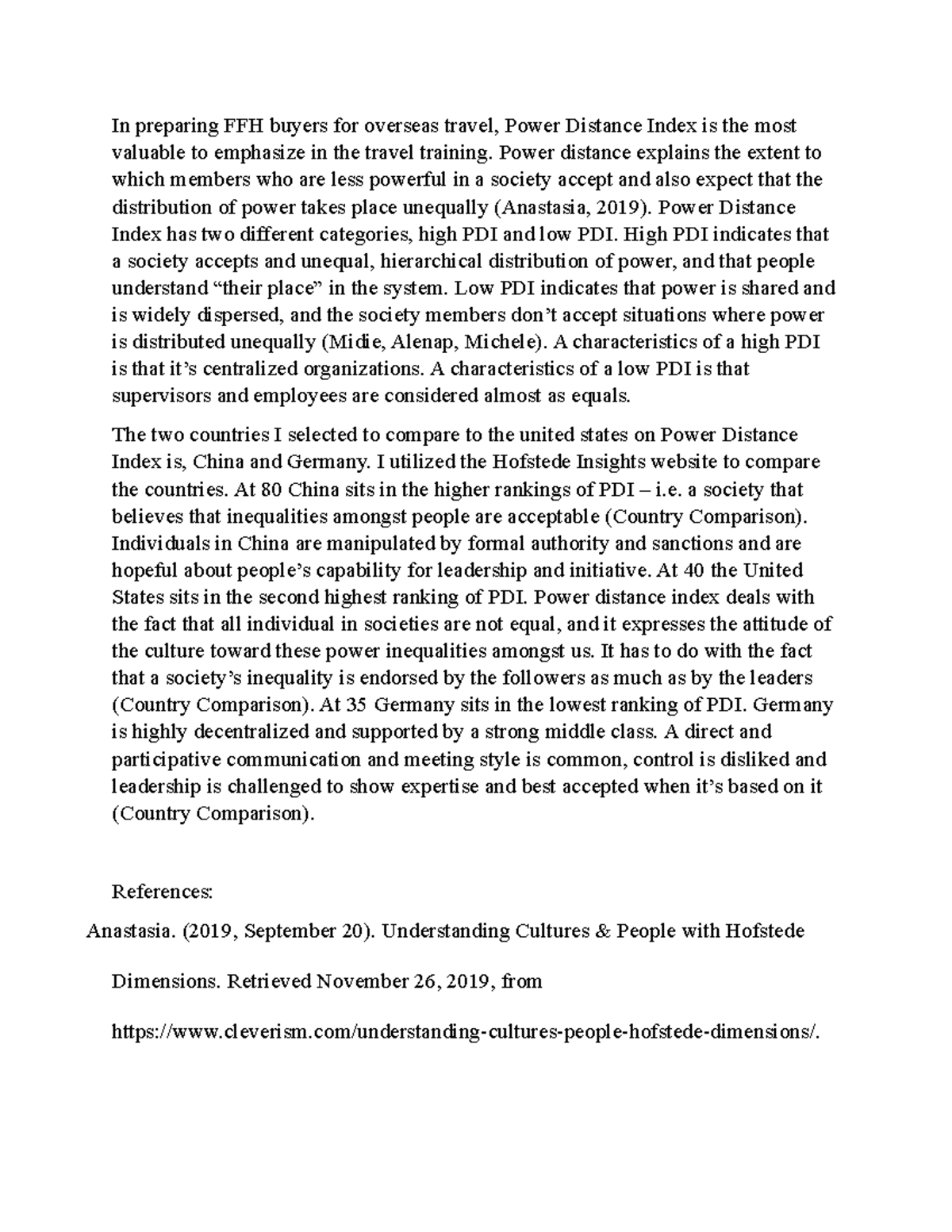 Applying Hofstede - Grade: A - In preparing FFH buyers for overseas travel,  Power Distance Index is - StuDocu
