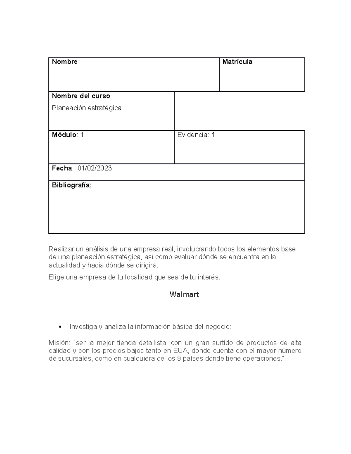 Evidencia 1 planeacion estrategica - Nombre: Matrícula Nombre del curso ...