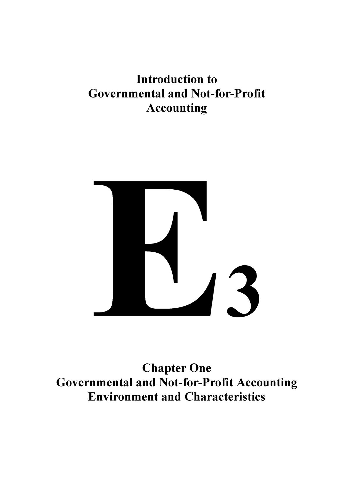 Chapter 1 Governmental Accounting Introduction to Governmental and