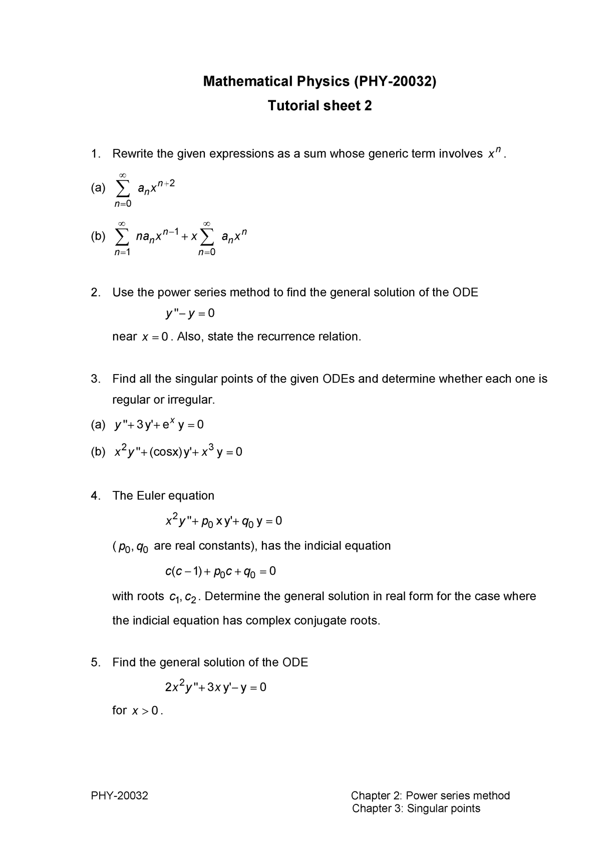 PHY-2003 2 Tutorial Sheet 2 - PHY-2 0032 Chapter 2: Power Series Method ...