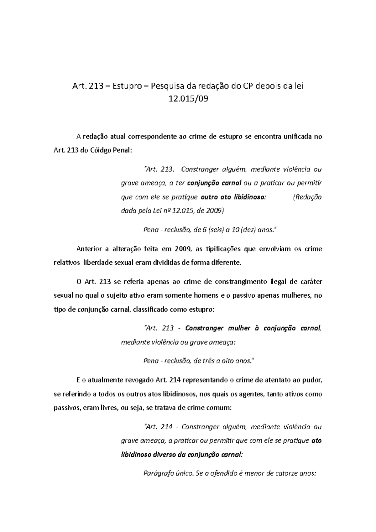 pesquisa-art-213-cp-reda-o-do-cp-depois-da-lei-12-015-09-art
