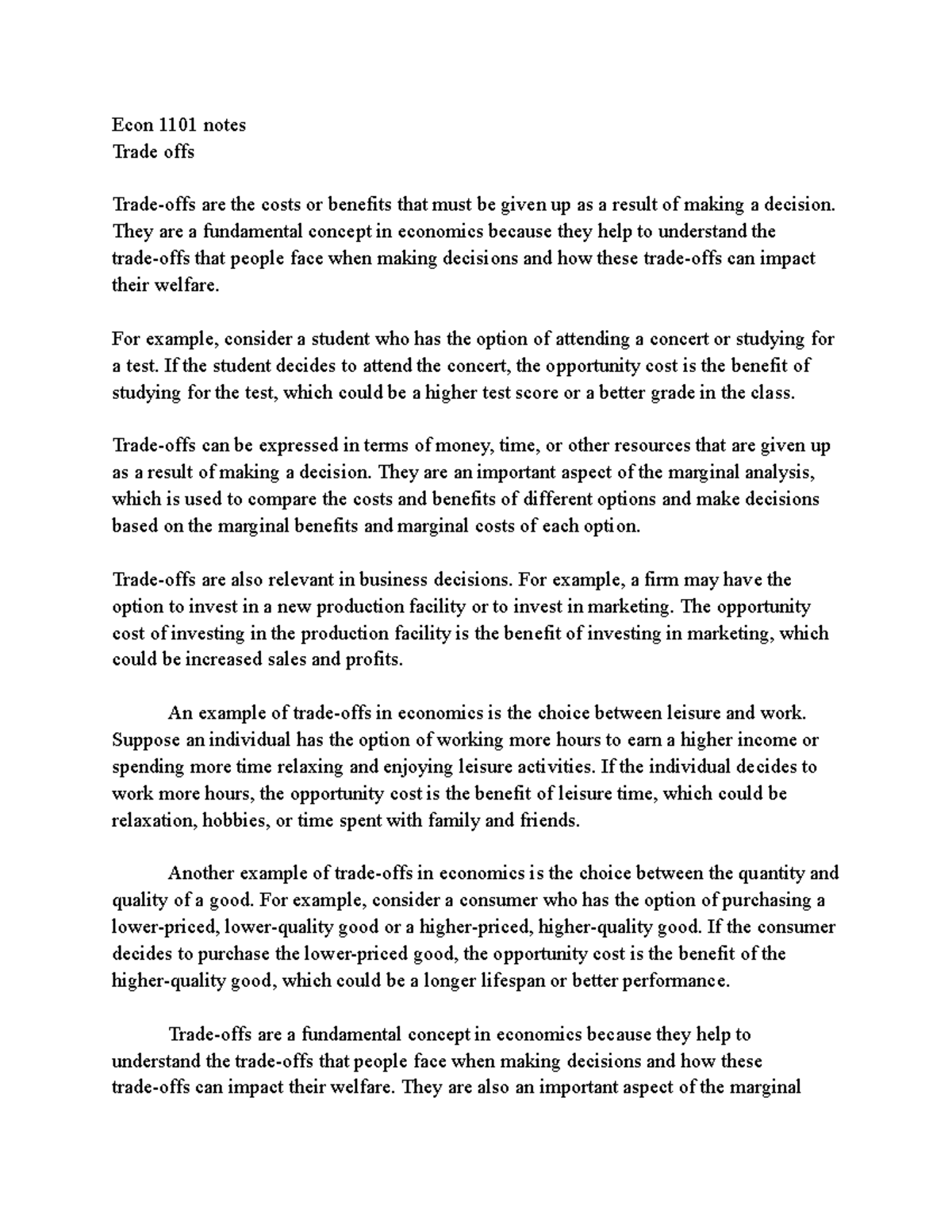 Trade offs - Econ 1101 notes Trade offs Trade-offs are the costs or ...