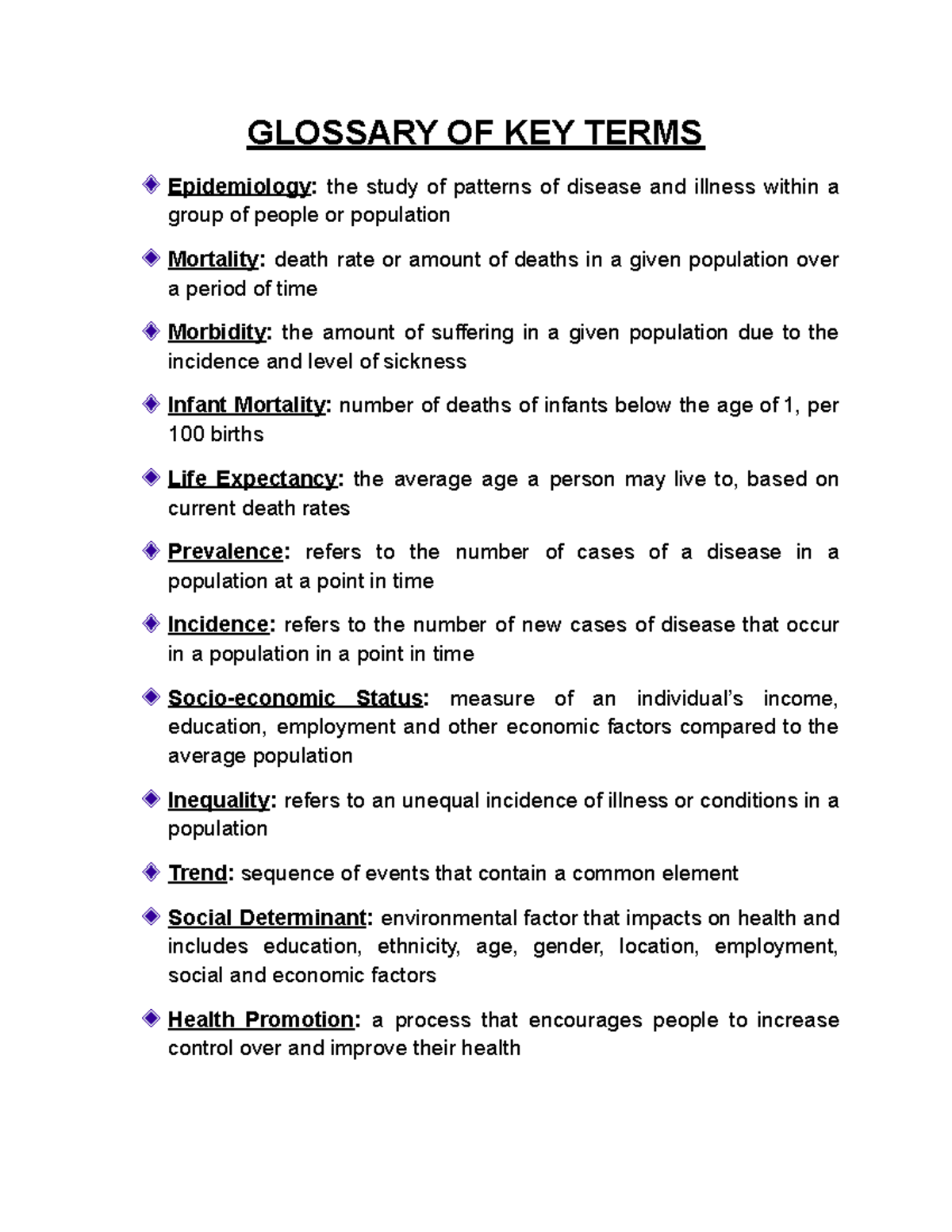 Core 1 Glossary GLOSSARY OF KEY TERMS Epidemiology the study of