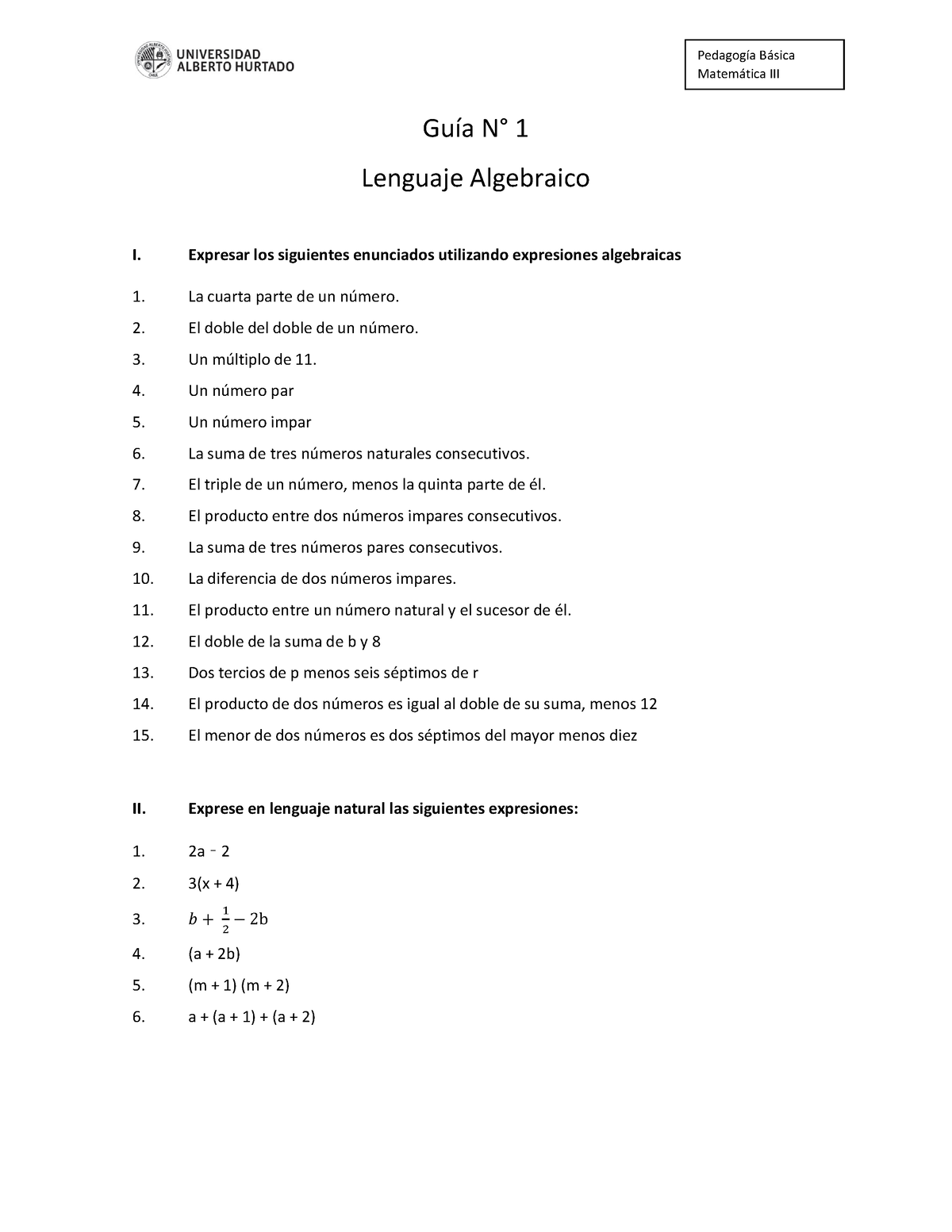 Guía 1 Lenguaje Algebraico 2023 Matemática Iii Guía N° 1 Lenguaje Algebraico I Expresar Los 4696