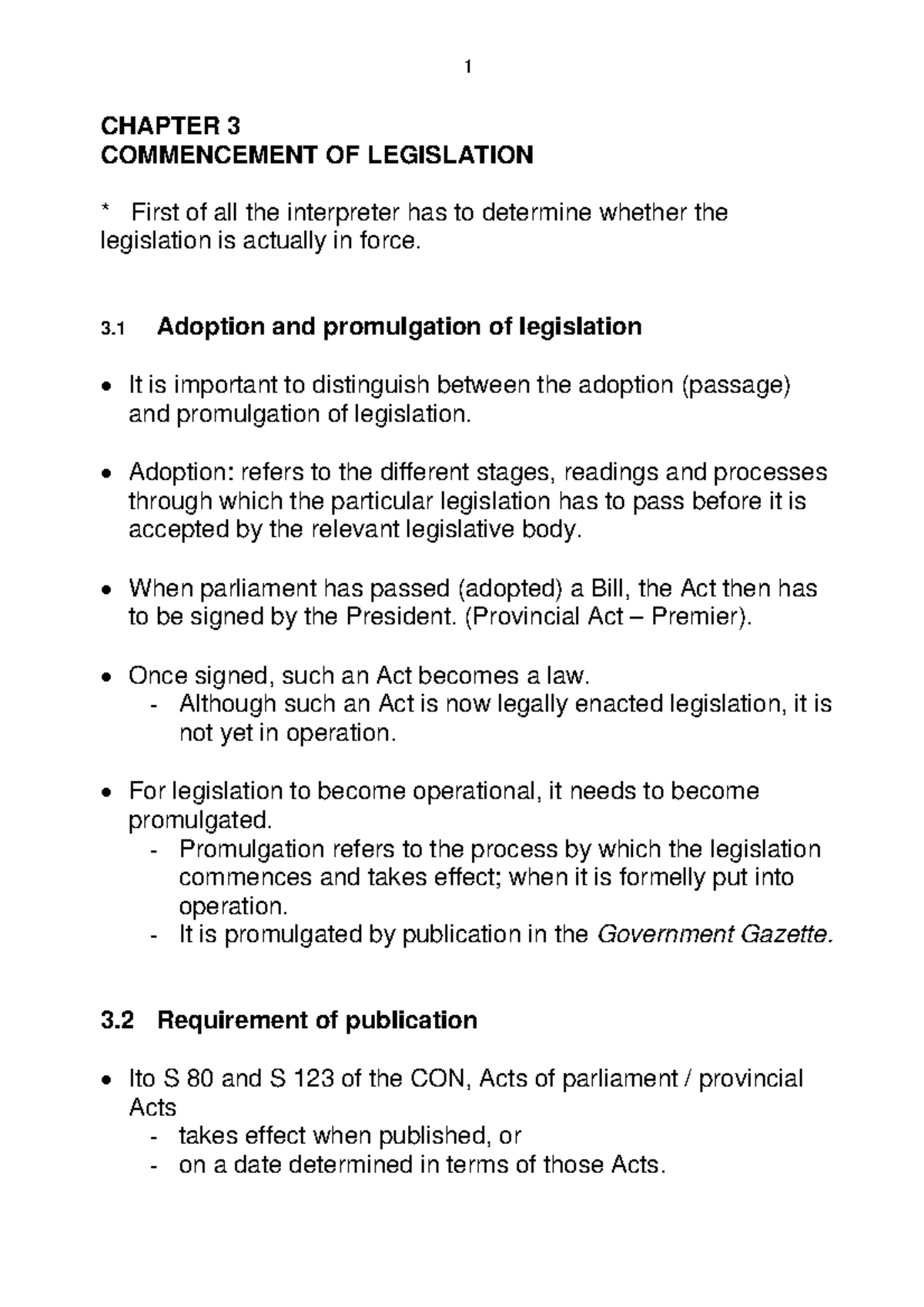 Commmensement of legislation - CHAPTER 3 COMMENCEMENT OF LEGISLATION ...