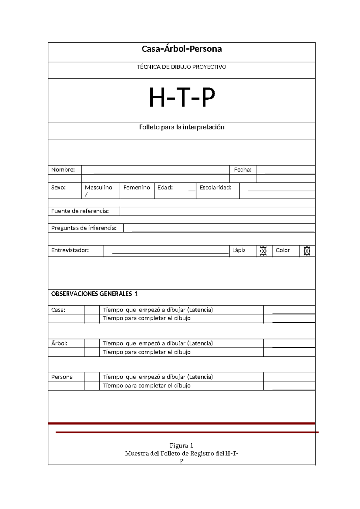 Manual HTP - Casa Árbol Persona‐ ‐ TÉCNICA DE DIBUJO PROYECTIVO H T P ...