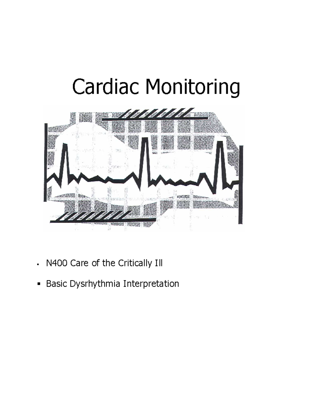 8:26:19 Cardiac Monitoring - Cardiac Monitoring N400 Care of the ...