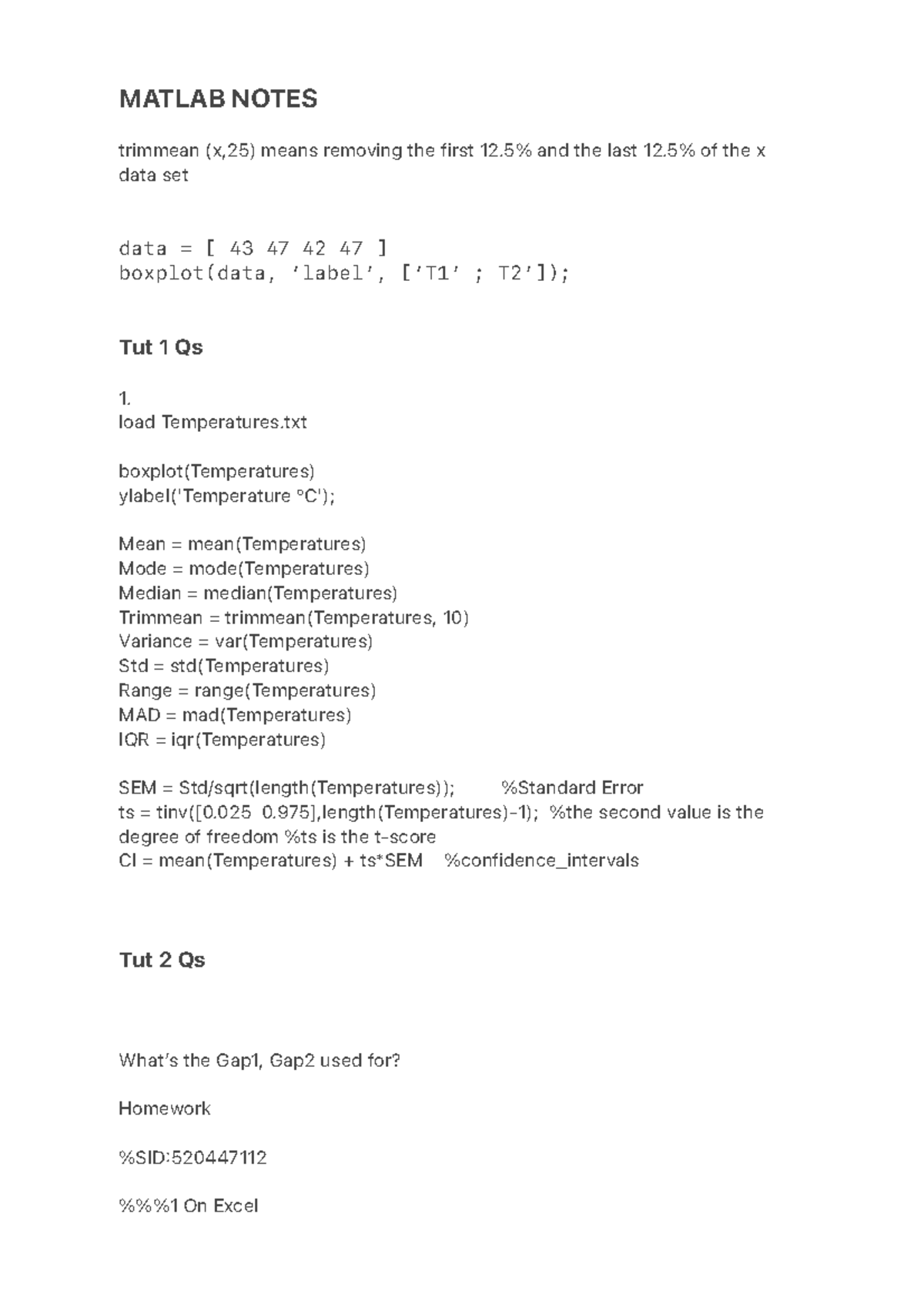 Matlab Notes MATLAB NOTES trimmean (x,25) means removing the first 12