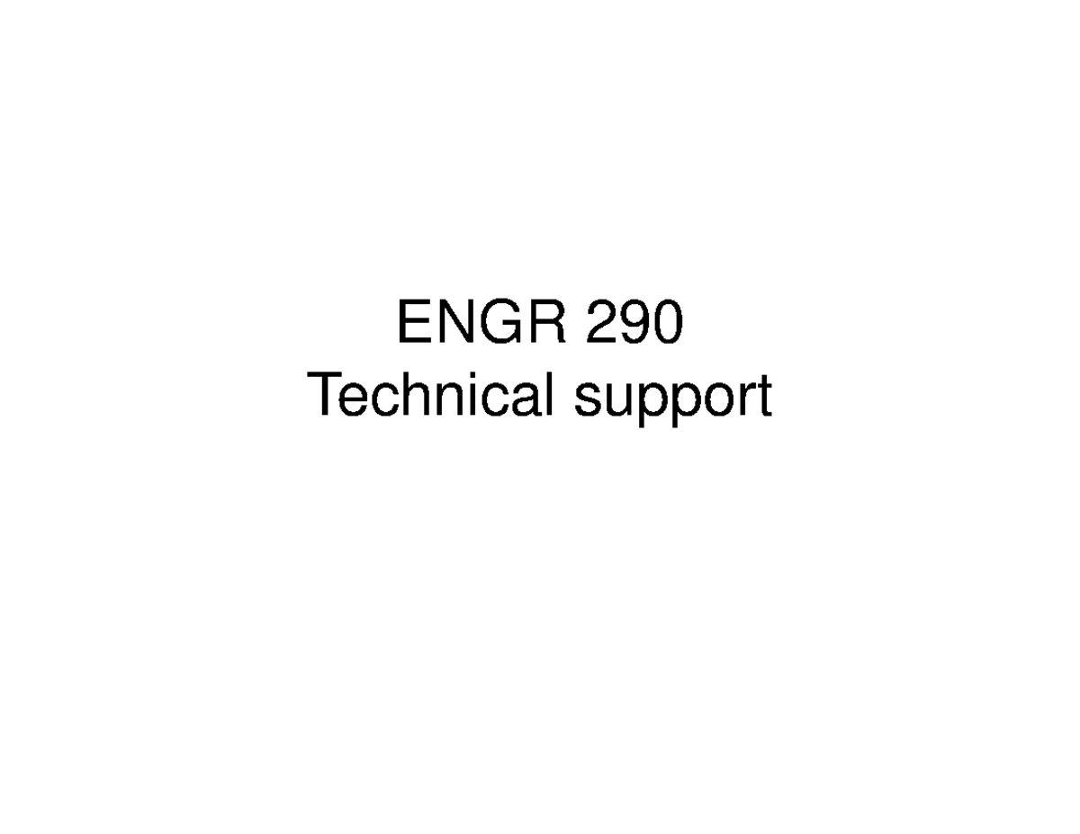 290 Tech Intro W2023 Engr 290 Technical Support Engr 290 Technical Support Project Samples 290 Tech Intro W2023 Engr 290 Technical Support Engr 290 Technical Support Project Samples