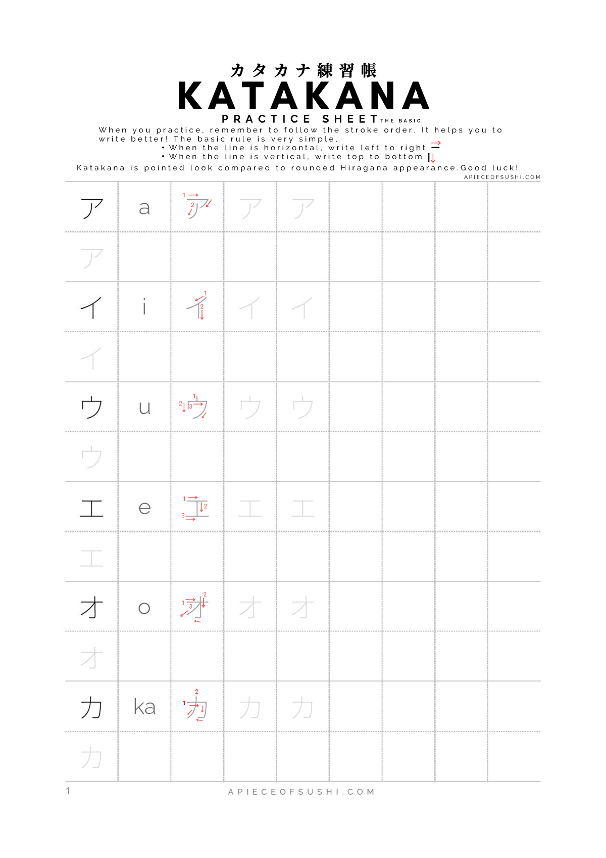 Katakana Practice Sheet Workbook - 2 1 W h e n y o u p r a c t i c e ...