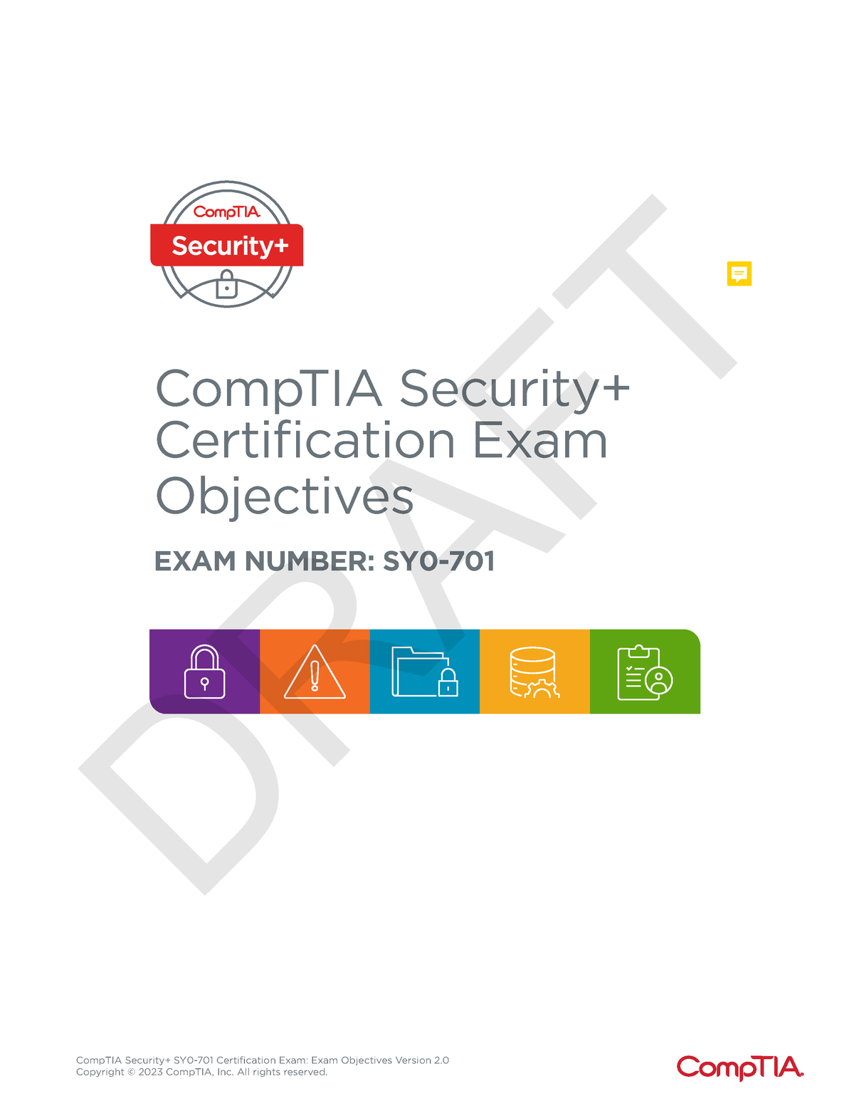 Draft Comptia Security Sy0 701 Exam Objectives (2 0) - CompTIA ...