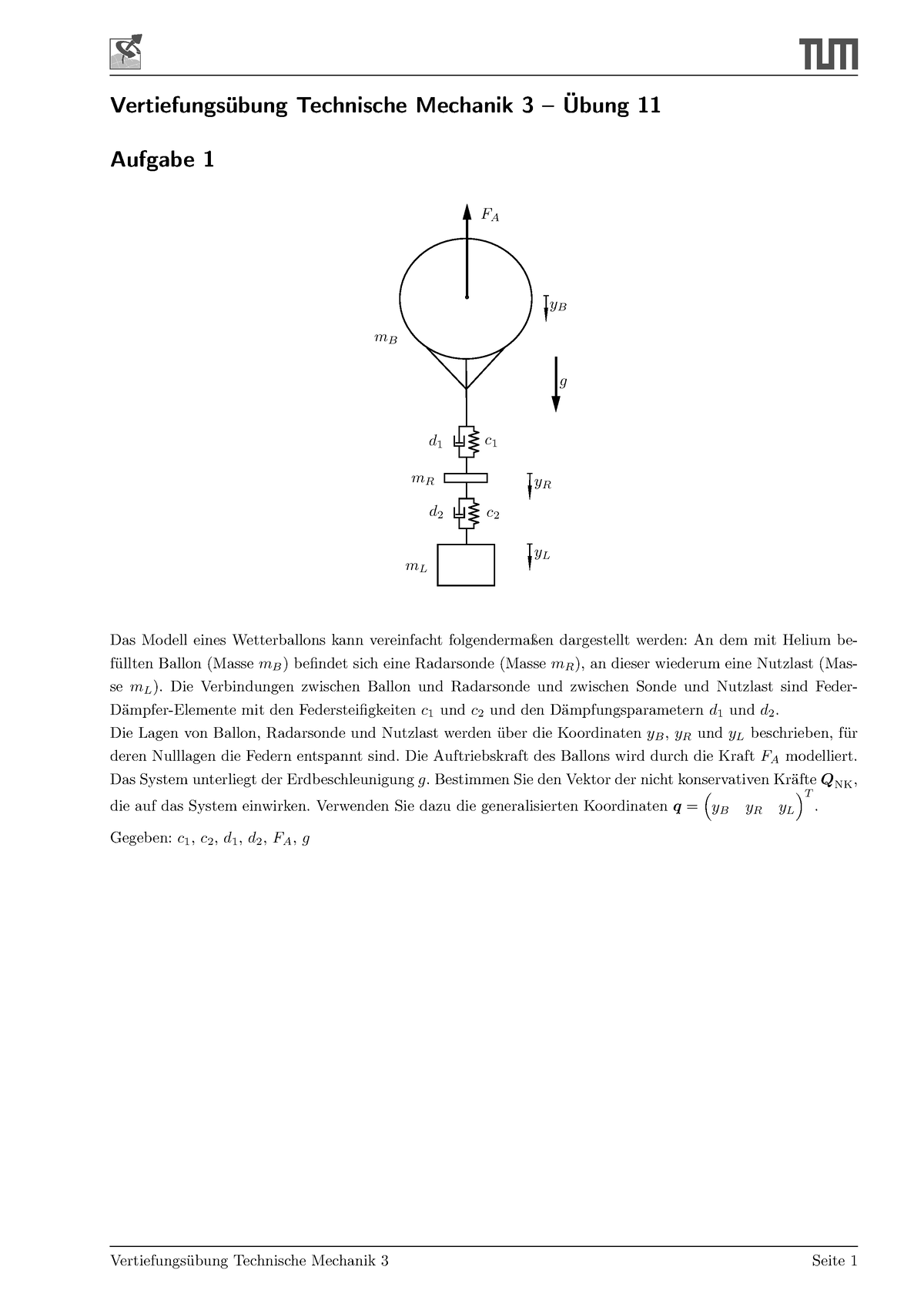 Übung 11 - Wintersemester - Vertiefungsübung Technische Mechanik 3 ...