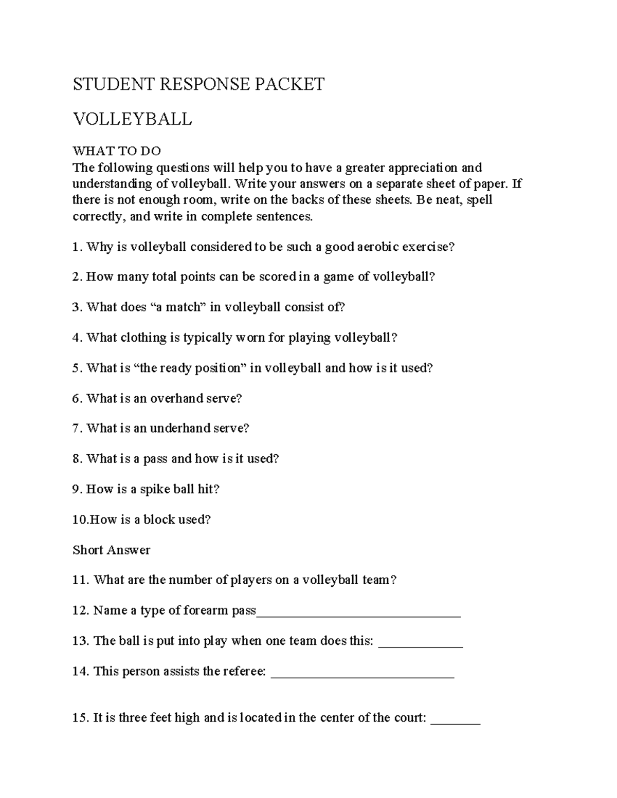 Volleyball Student Response Packet STUDENT RESPONSE PACKET VOLLEYBALL