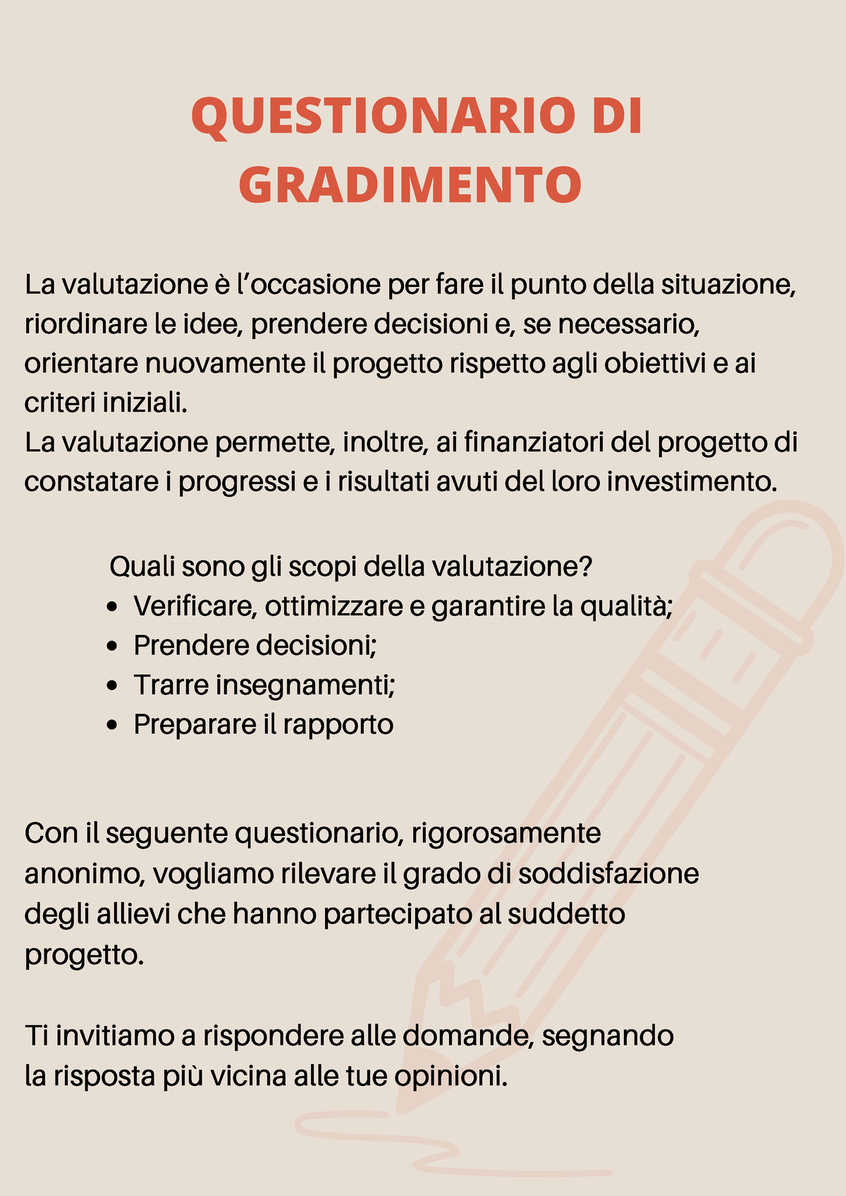 Questionario di gradimento anonimo ESERCITAZIONE IN AULA