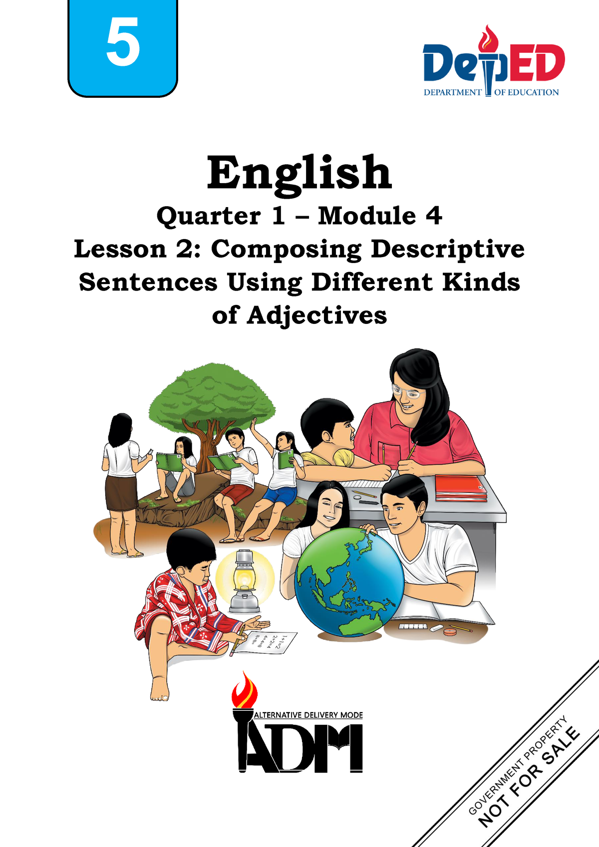 English 5 Q1 Mod4 Lesson 2 Composing descriptive sentences using different kinds of adjectives 