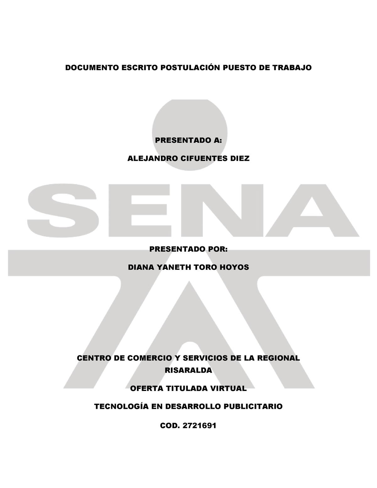 Documento Escrito Postulaci N Puesto De Trabajo Documento Escrito Postulaci N Puesto De