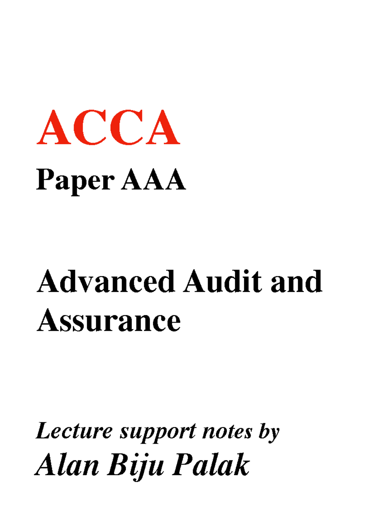 ACCA AAA Notes By Alan Biju Palak - ACCA Paper AAA Advanced Audit And ...