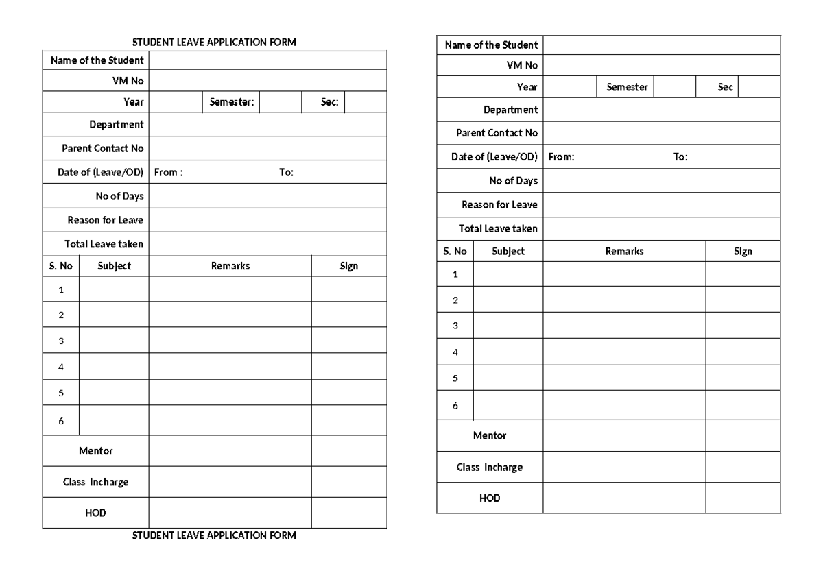 Student Leave form - STUDENT LEAVE APPLICATION FORM Name of the Student ...
