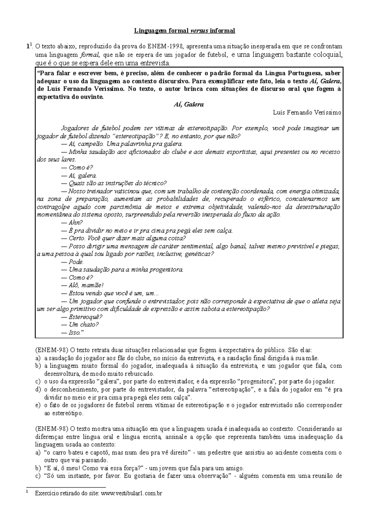 Exercícios - Fatores de textualidade - Linguagem formal versus informal ...
