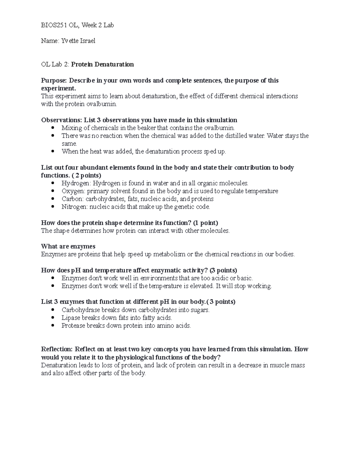 Protein Denaturation notes BIOS251 OL, Week 2 Lab Name Yvette