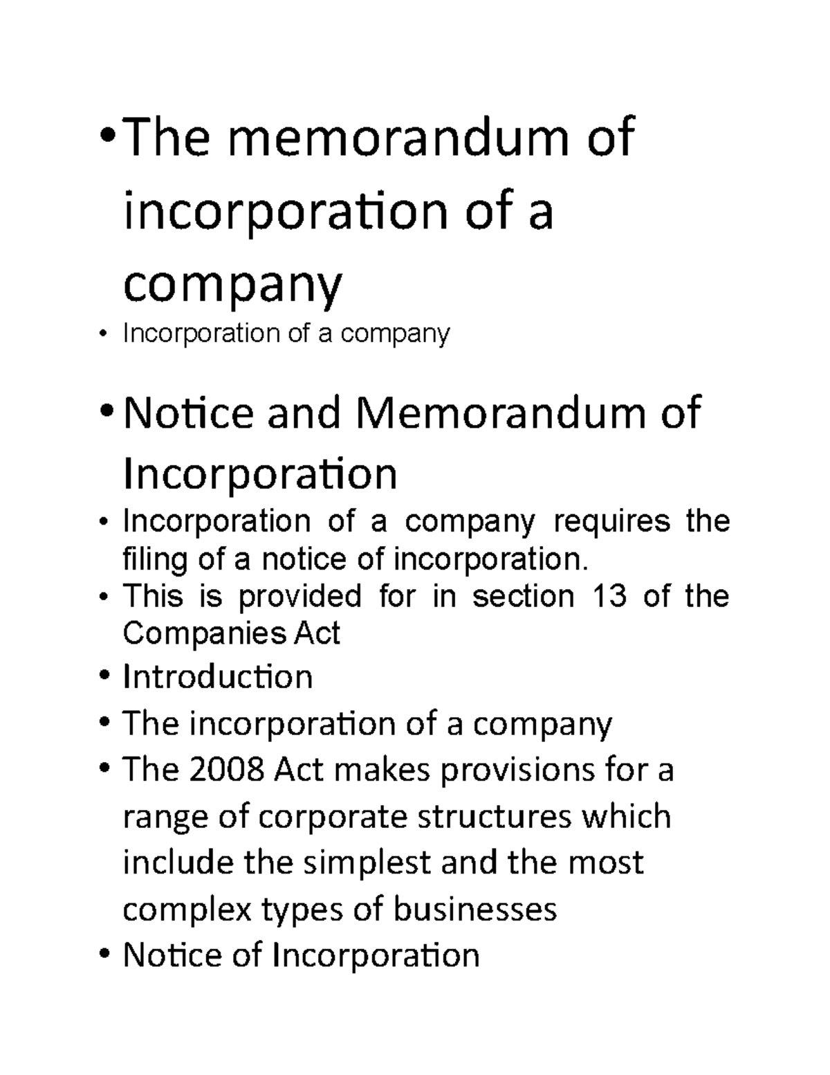 The memorandum of incorporation of a company - • The memorandum of ...