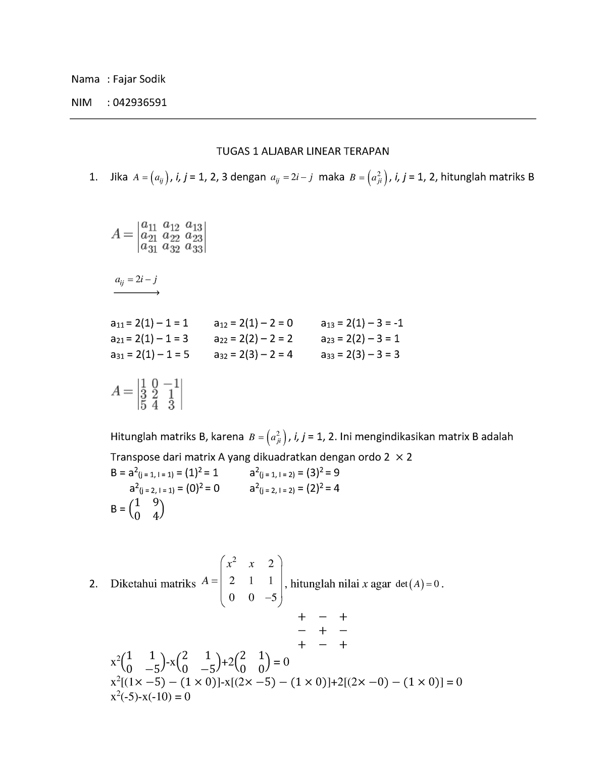 Tugas-1-Linear-Algebra - Nama : Fajar Sodik NIM : 042936591 TUGAS 1 ...