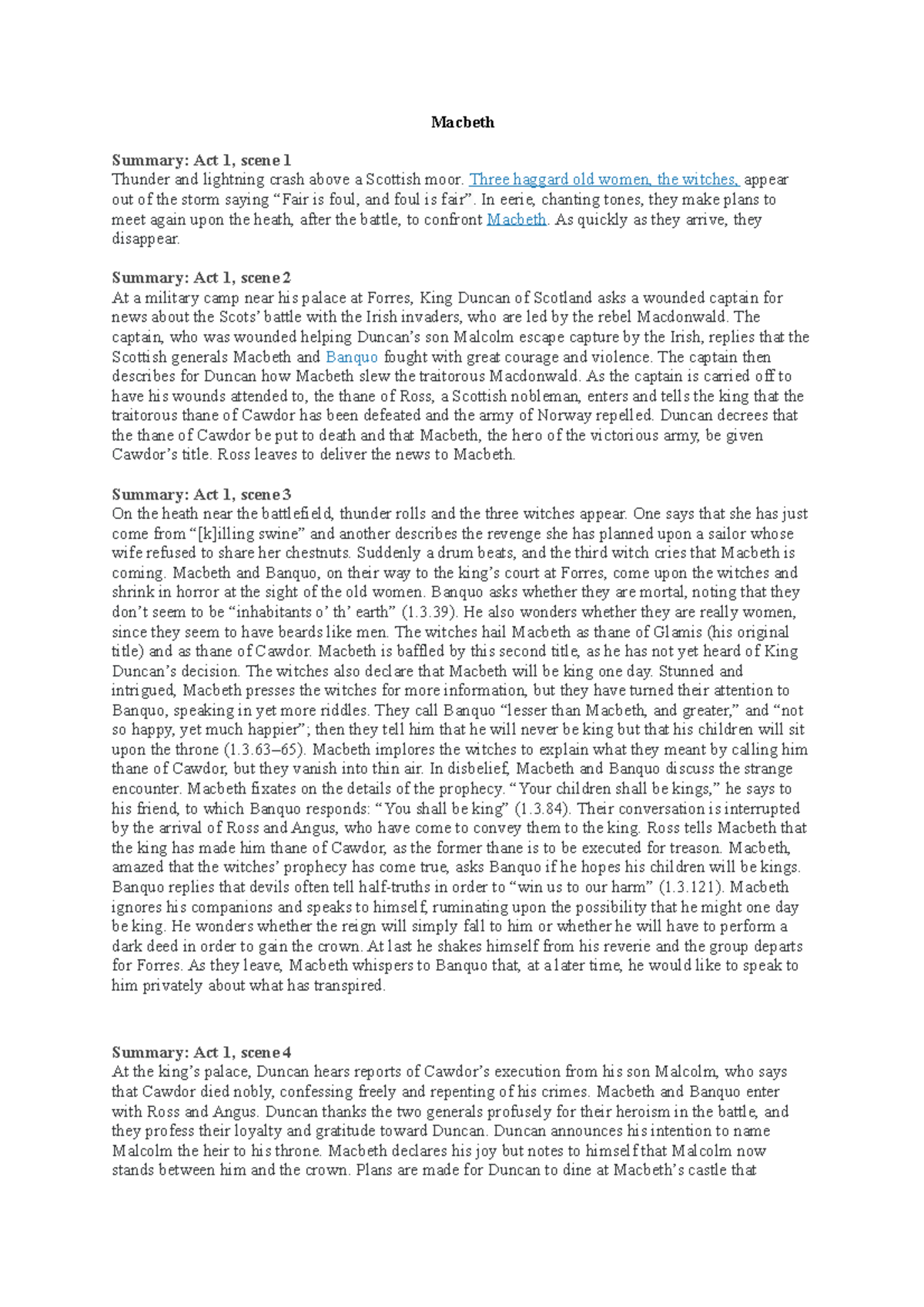 Macbeth Macbeth Summary Act 1, scene 1 Thunder and lightning crash