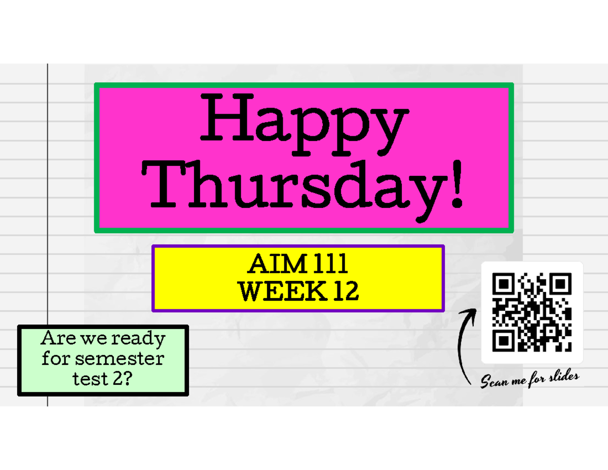 student-slides-week-12-revision-aim-111-week-12-are-we-ready-for