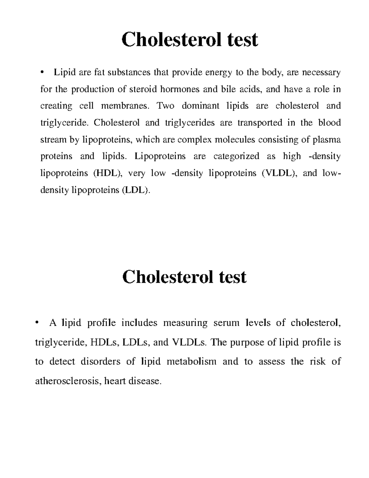 Cholesterol test Clinical Biochemistry Lipid are fat substances