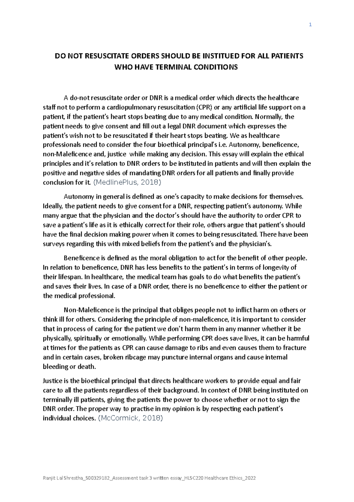 HLSC220 assessment task 3 written essay DO NOT RESUSCITATE ORDERS SHOULD BE INSTITUED FOR ALL