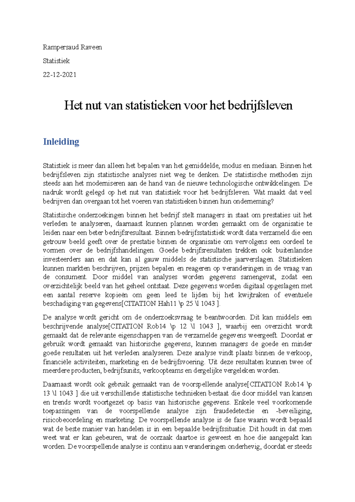 statistiek opstel - Rampersaud Raveen Statistiek 22-12- Het nut van ...