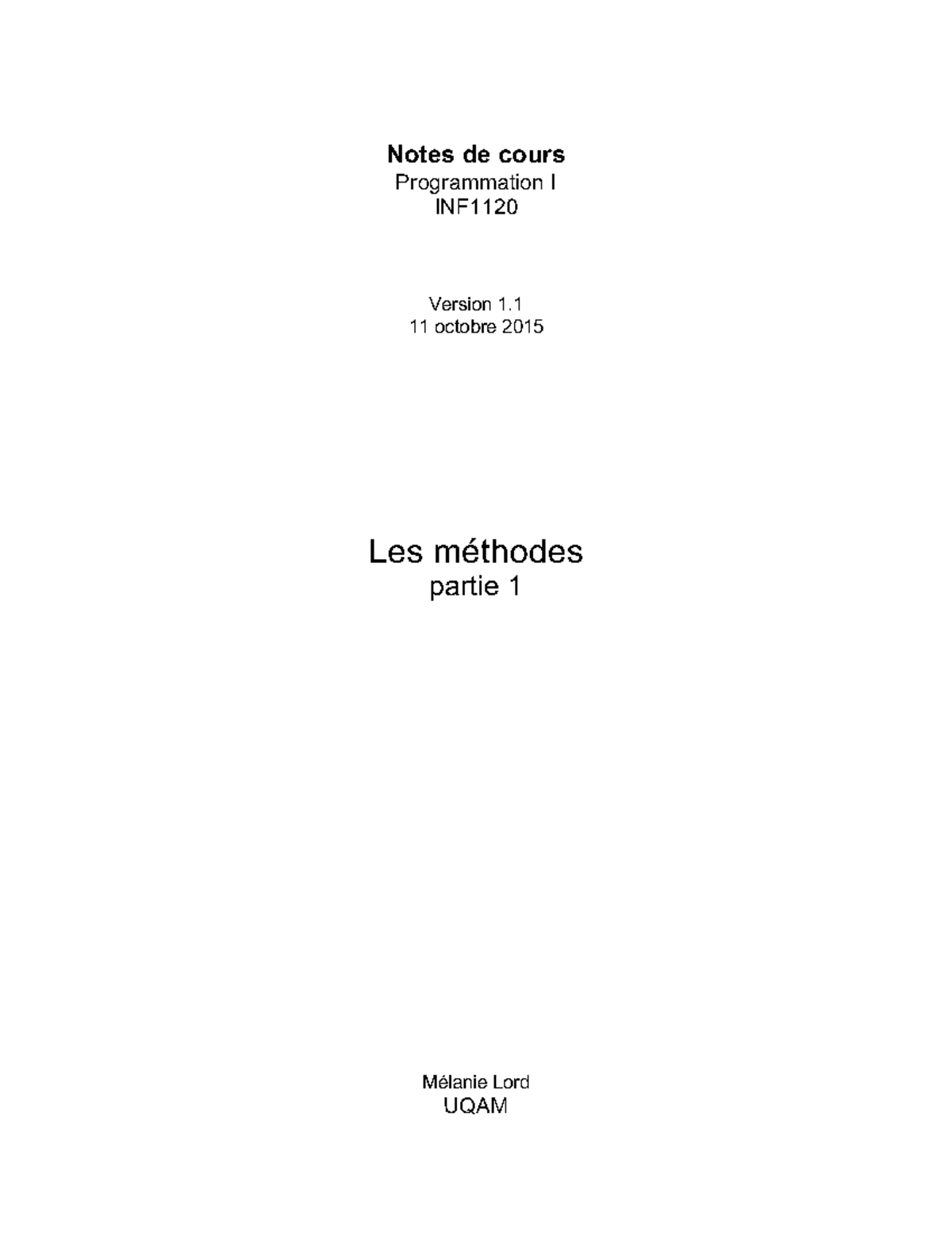 Notes Cours methodes Partie 1 v1 - Notes de cours Programmation I INF ...
