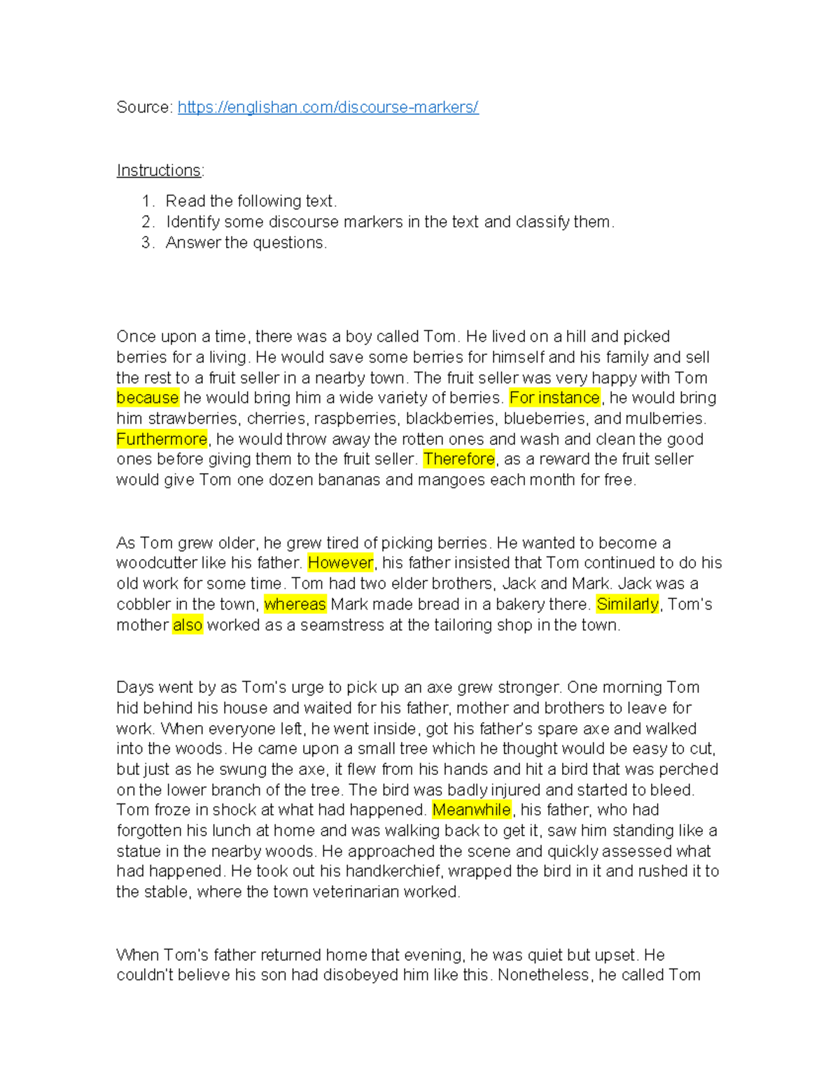 Reading Comprehension practice - Source: englishan/discourse-markers ...