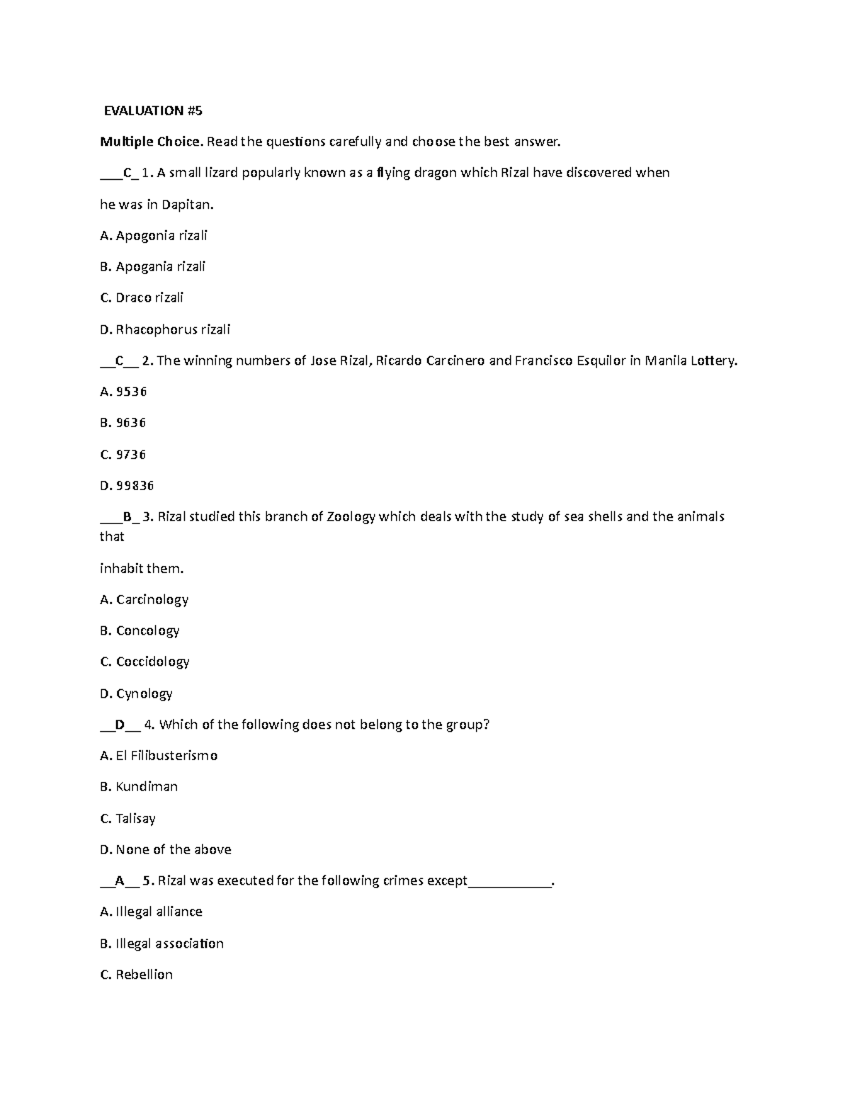 Life Of Rizal Evaluation 5 - EVALUATION Multiple Choice. Read the ...