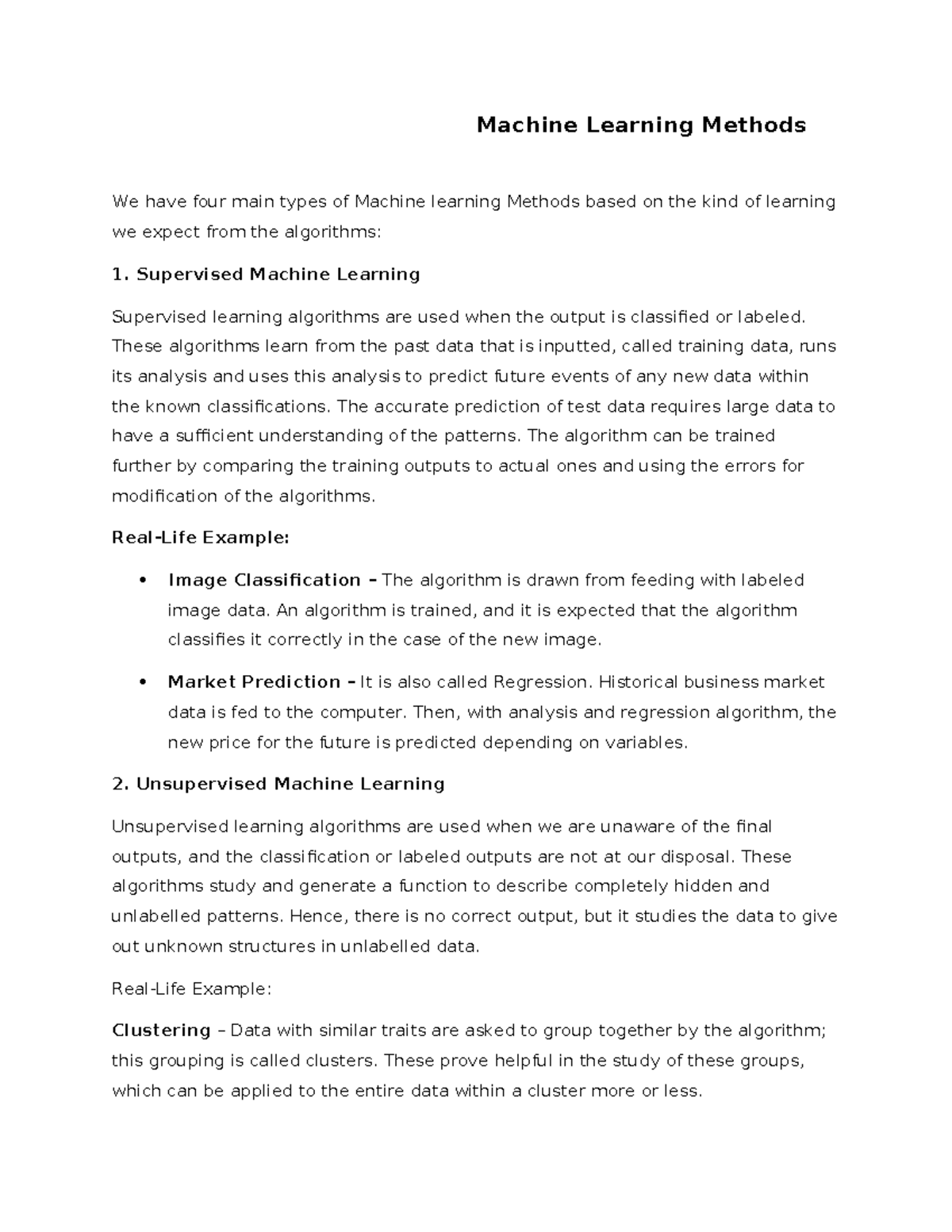 Machine Learning Methods - These algorithms learn from the past data ...