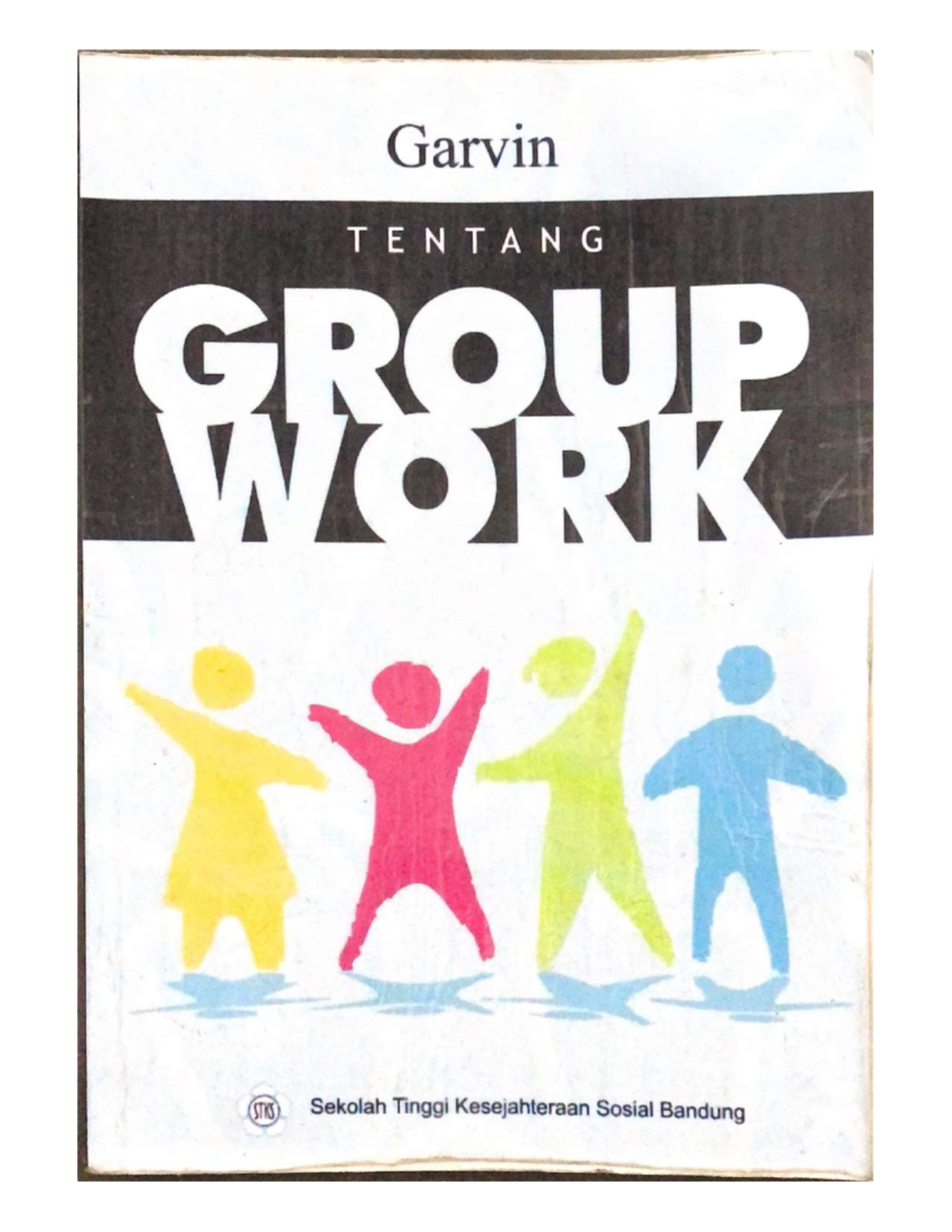 Garvin Group WORK Social Sciences Studocu