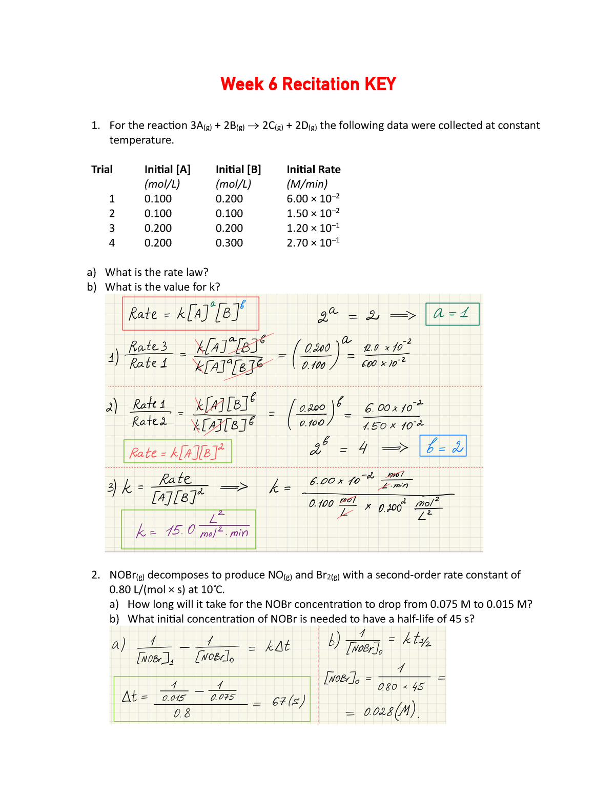 Week 6 KEY - recitation - Week 6 Recitation KEY For the reac,on 3A(g ...