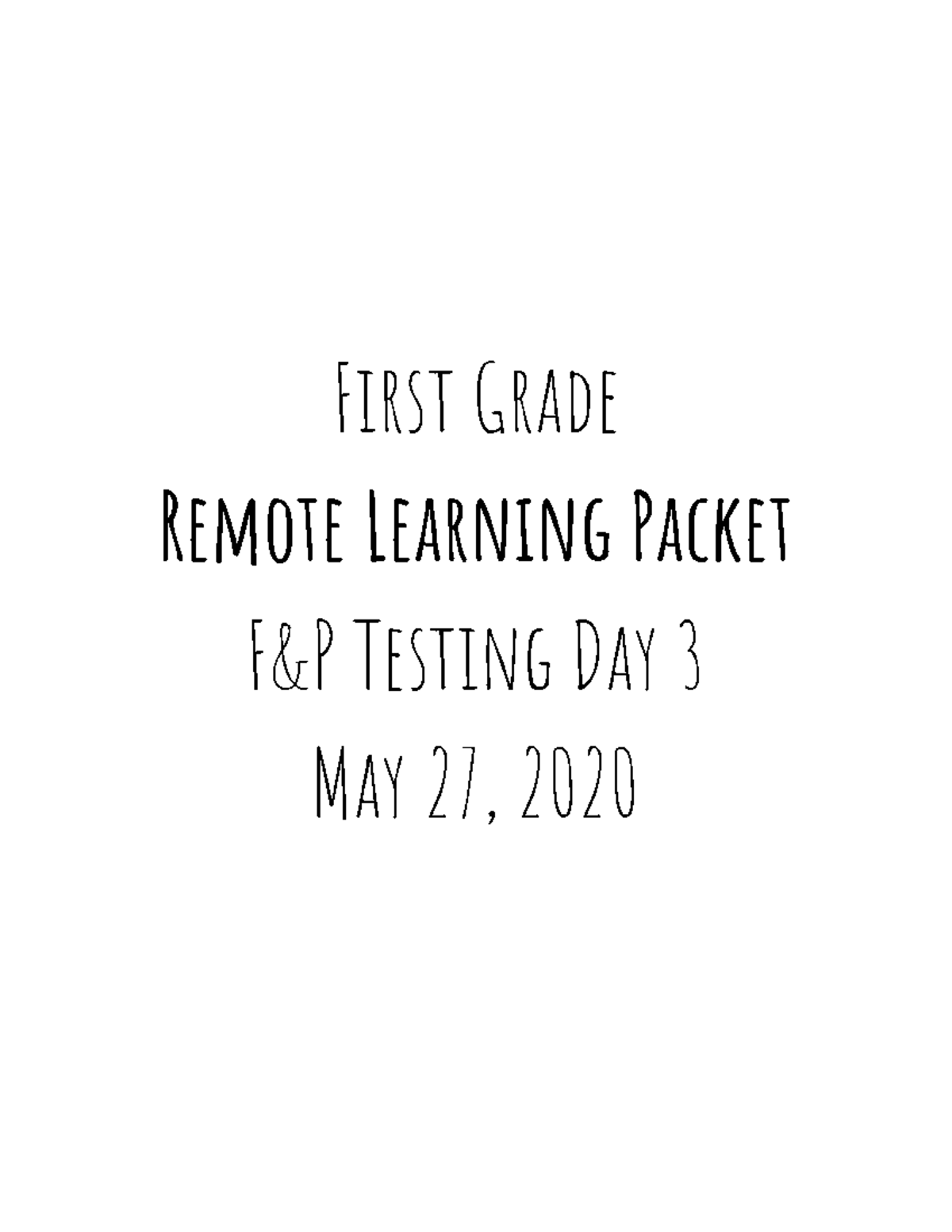 RL Packet - F&P Test Day 3 - First Grade Remote Learning Packet F&P ...