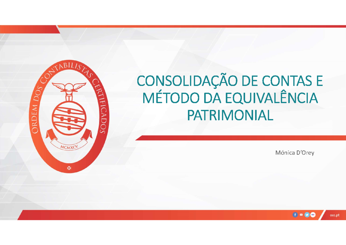 Diapositivos Formaçãoo Mep ConsolidaÇÃo De Contas E MÉtodo Da EquivalÊncia Patrimonial Mónica 5345