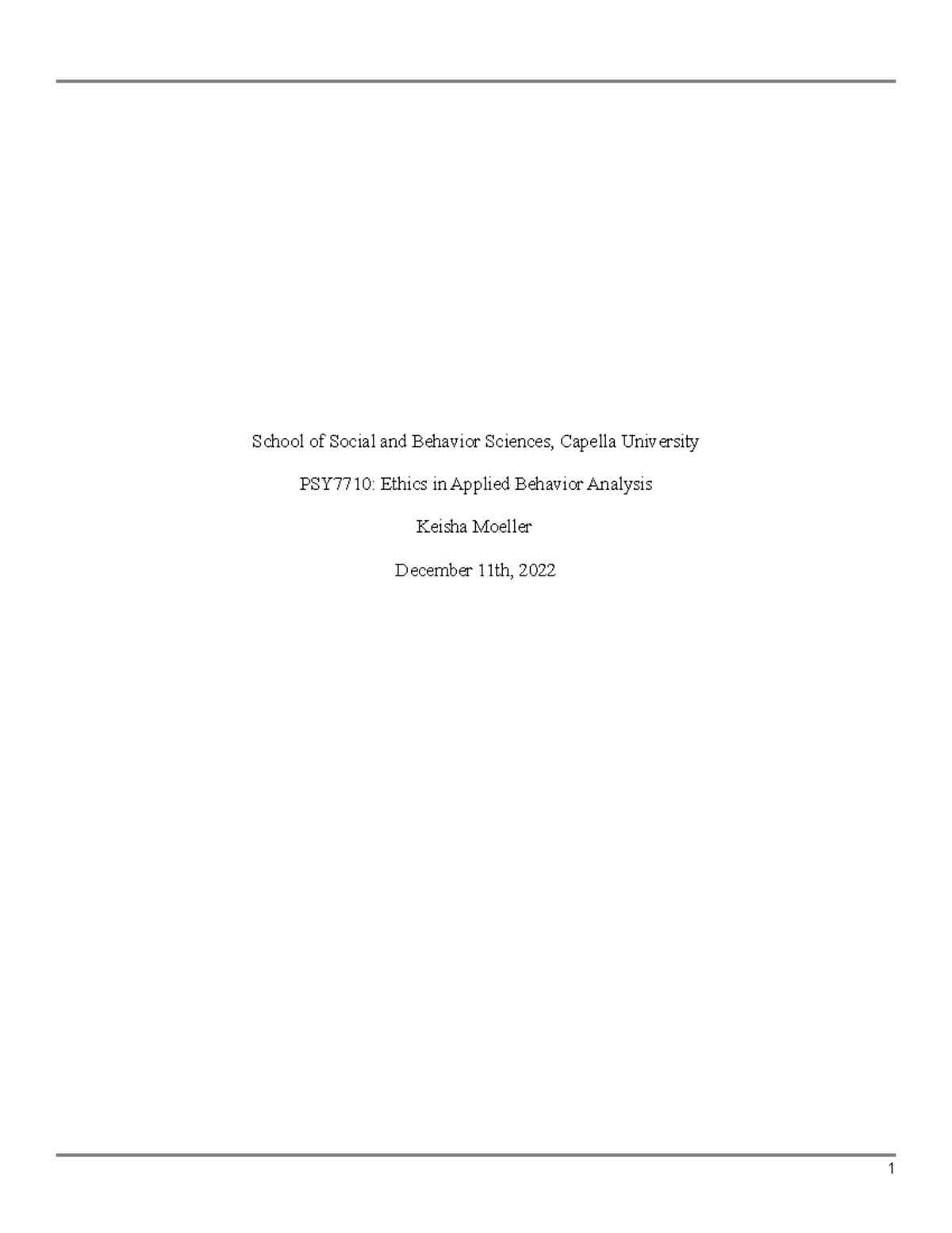 Botke Emily u09a1 risk analysis - School of Social and Behavior Sciences, Capella University ...
