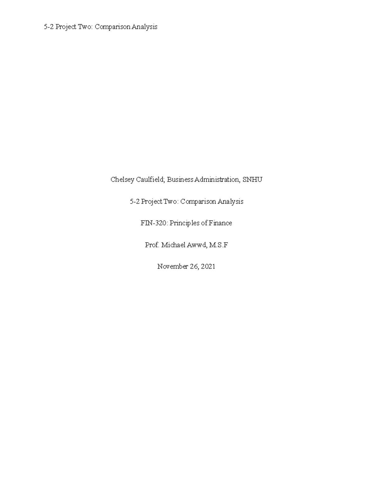 5-2 Project Two Comparison Analysis final - 5-2 Project Two: Comparison ...