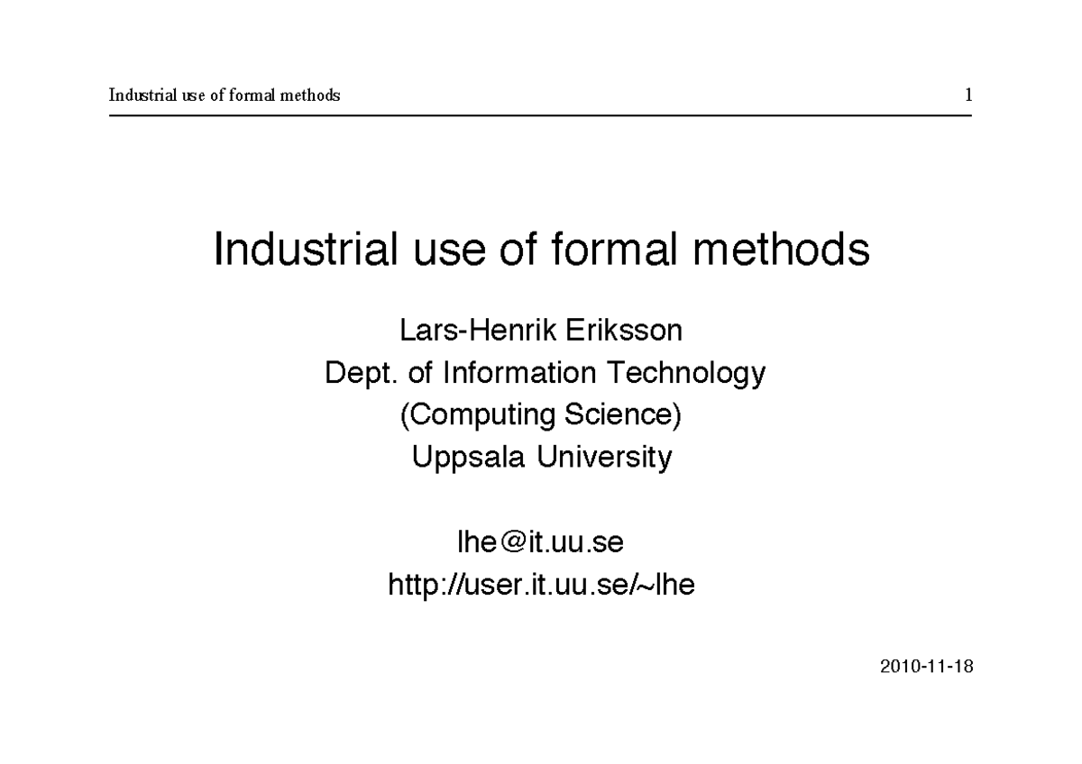 OH-bilder formella - Lecture Slides - Industrial use of formal methods ...