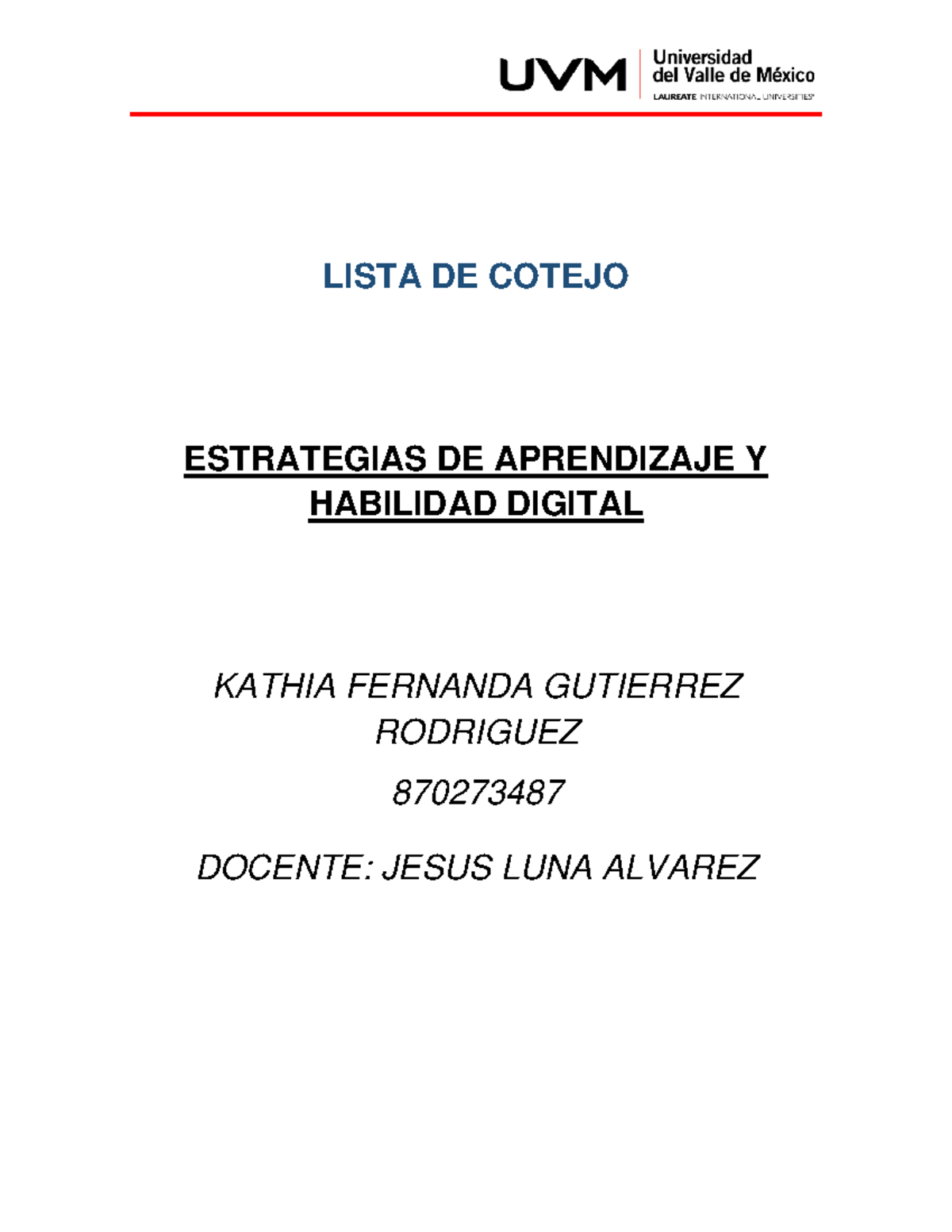 A4 KFGR - Actividad - LISTA DE COTEJO ESTRATEGIAS DE APRENDIZAJE Y ...