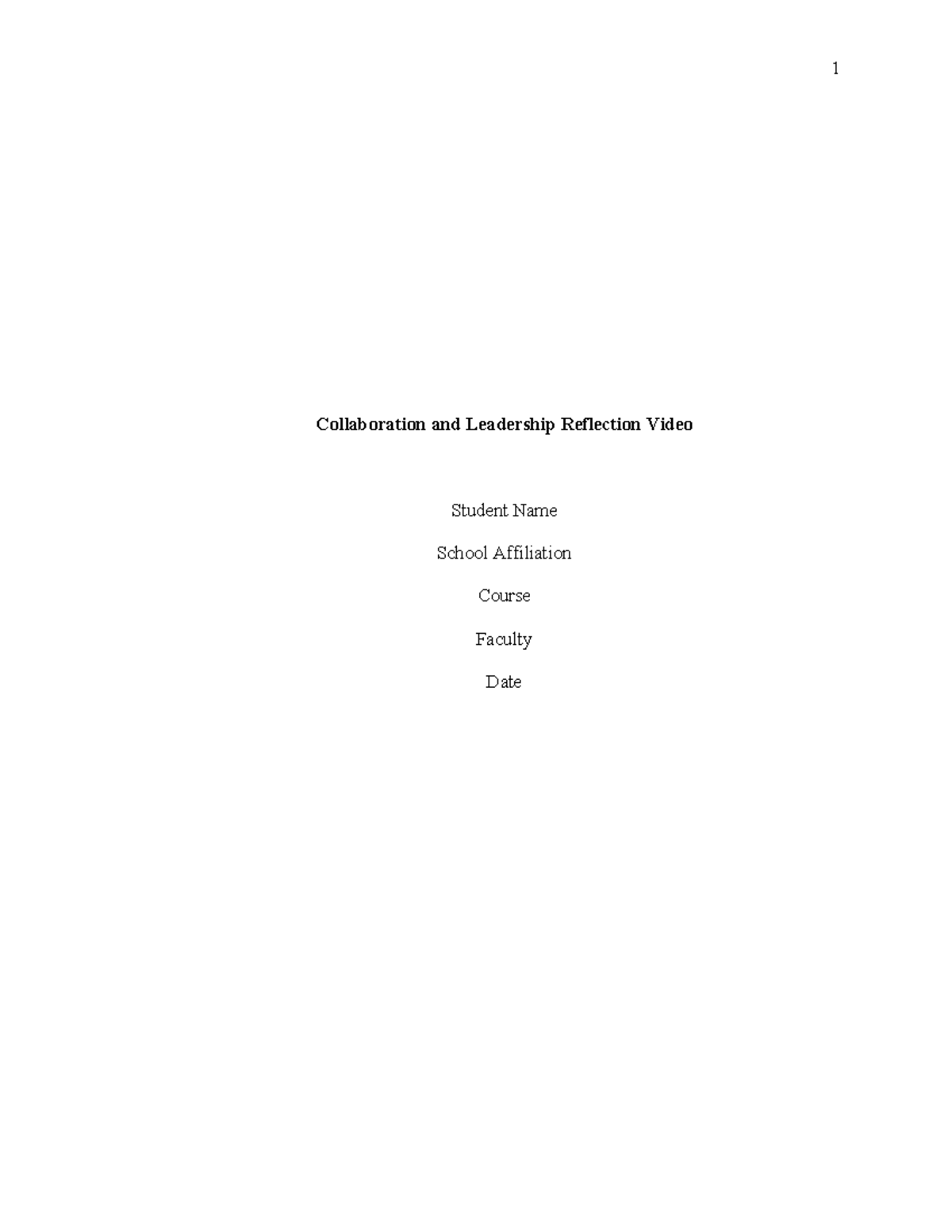 Collaboration and Leadership Reflection Video - The success of this ...
