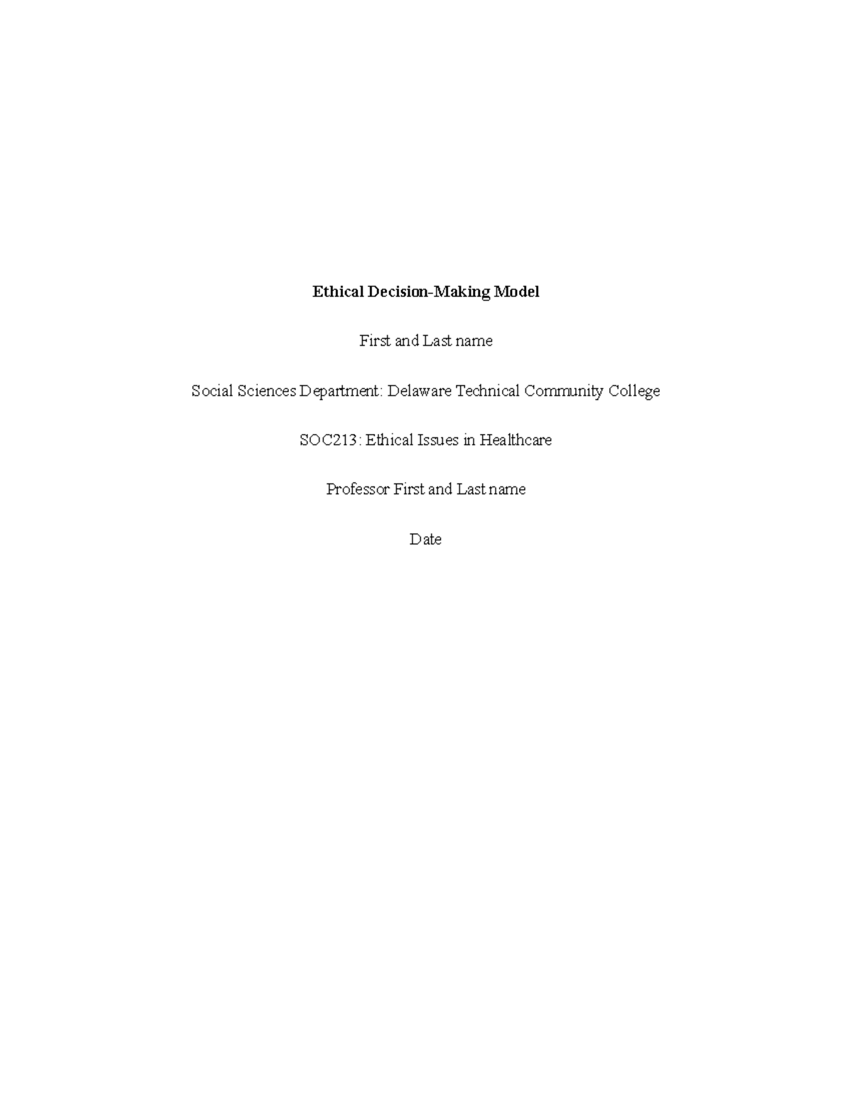 Ethical Decision Making Model for Ethics in Nursing Class - Ethical ...