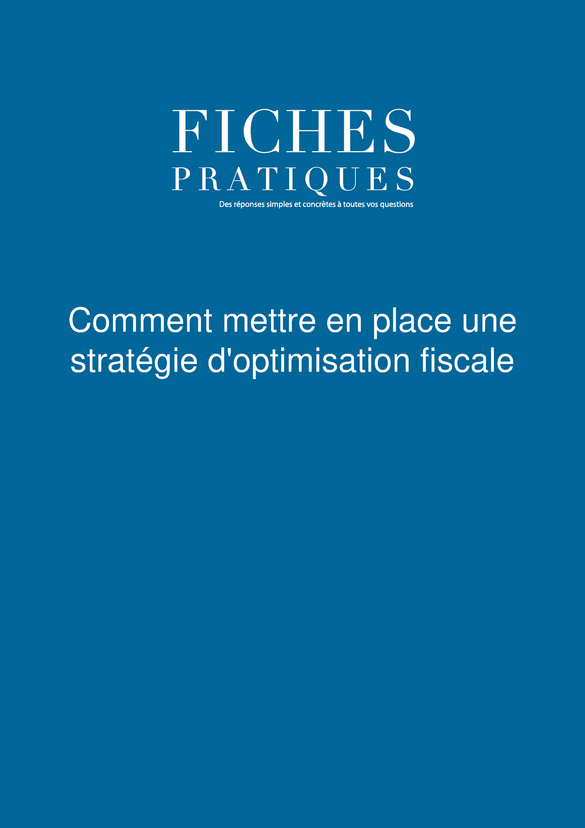 Comment-mettre-en-place-une-strategie-d-optimisation-fiscale - Comment ...