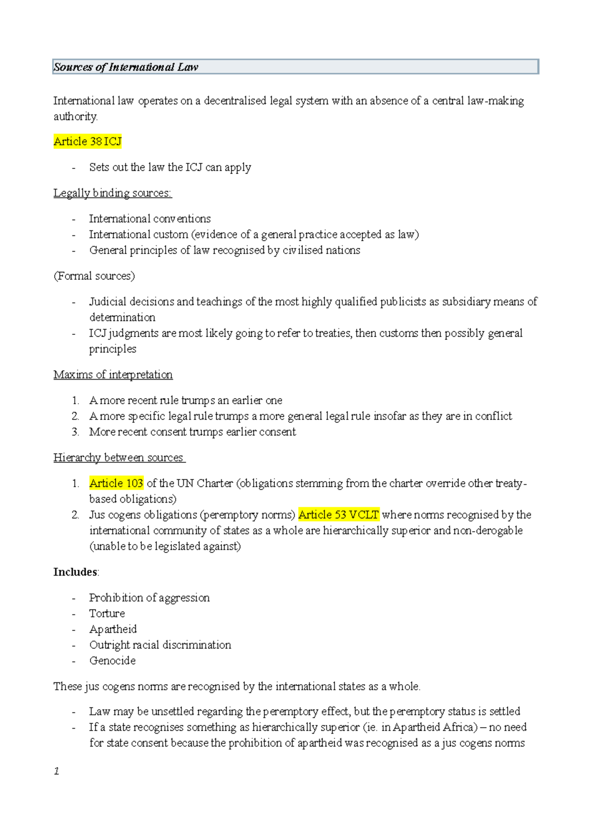 Week 3- Sources of Int Law - International law operates on a ...